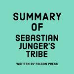 Summary of Sebastian Junger's Tribe