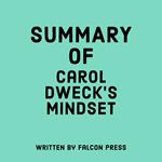 Summary of Carol Dweck’s Mindset