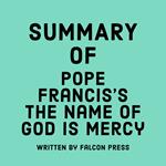 Summary of Pope Francis's The Name of God is Mercy