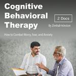 Cognitive Behavioral Therapy