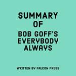 Summary of Bob Goff's Everybody Always