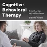 Cognitive Behavioral Therapy