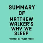 Summary of Matthew Walker’s Why We Sleep