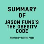 Summary of Jason Fung’s The Obesity Code