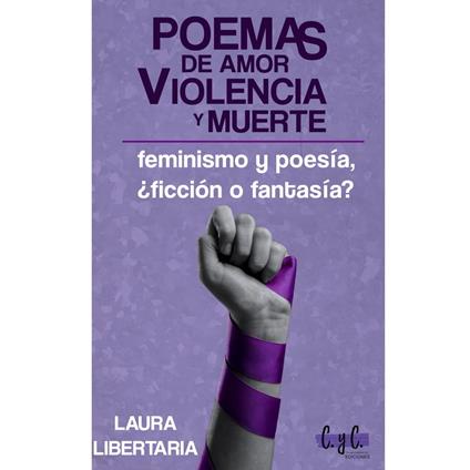 Poemas de amor, violencia y muerte