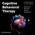 Cognitive Behavioral Therapy