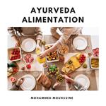 Ayurveda Alimentation