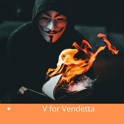 V for Vendetta