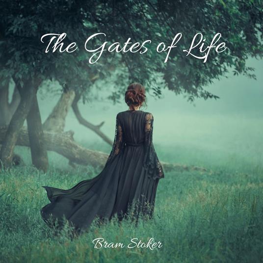 Gates of Life, The