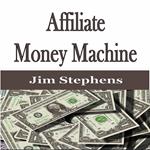 Affiliate Money Machine