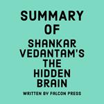 Summary of Shankar Vedantam’s The Hidden Brain