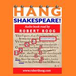 Hang Shakespeare: