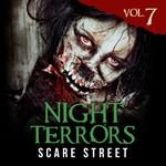 Night Terrors Vol. 7