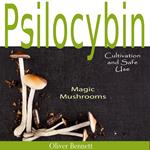 Psilocybin MAGIC MUSHROOMS