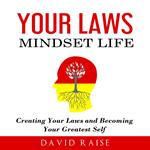 Your Laws Mindset Life