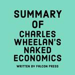 Summary of Charles Wheelan’s Naked Economics