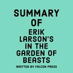 Summary of Erik Larson’s In the Garden of Beasts