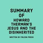 Summary of Howard Therman’s Jesus and the Disinherited