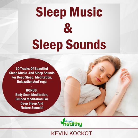 Sleep Music & Sleep Sounds