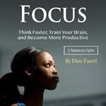 Focus