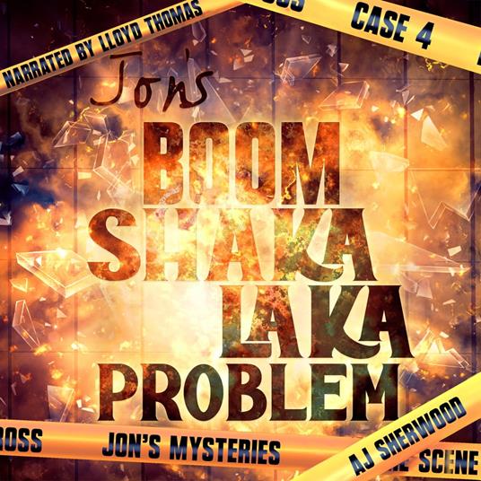 Jon's Boom Shaka Laka Problem