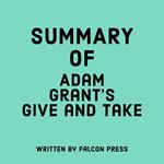 Summary of Adam Grant’s Give and Take