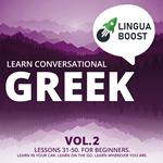 Learn Conversational Greek Vol. 2