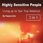 Highly Sensitive People