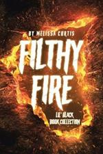 Filthy Fire: Lil' Black Book Collection