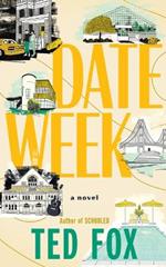 Date Week: A Novel