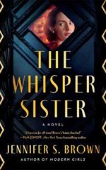 The Whisper Sister: A Novel