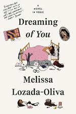 Dreaming of You: A Novel in Verse