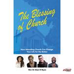 The Blessing of Church