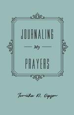 Journaling My Prayers