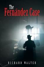 The Fernandez Case