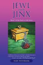 Jewl and the Jinx: Book 5 of the Earth to Irth Series