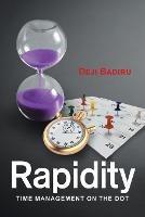 Rapidity: Time Management on the Dot