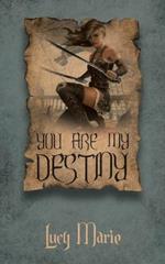 You Are My Destiny