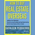 How to Buy Real Estate Overseas