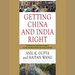 Getting China and India Right