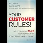 Your Customer Rules!