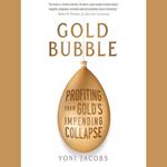 Gold Bubble