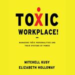 Toxic Workplace!