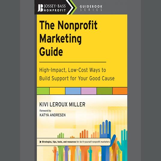 The Nonprofit Marketing Guide