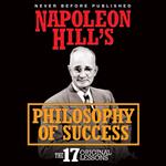 Napoleon Hill's Philosophy of Success