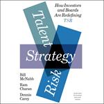 Talent, Strategy, Risk