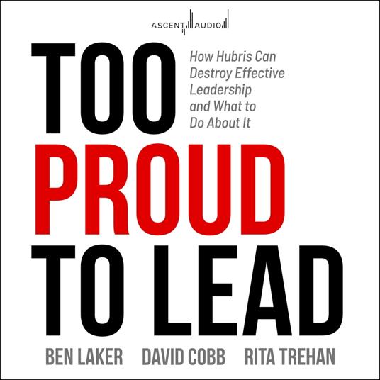 Too Proud to Lead