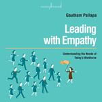 Leading with Empathy