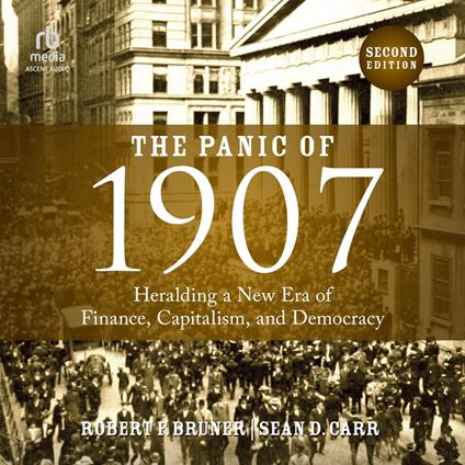 The Panic of 1907, 2nd Edition