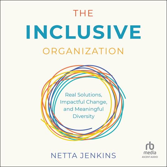 The Inclusive Organization